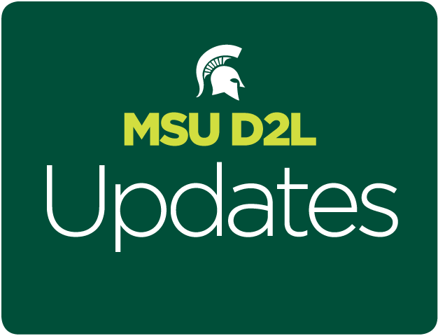 MSU D2L Media Updates graphic