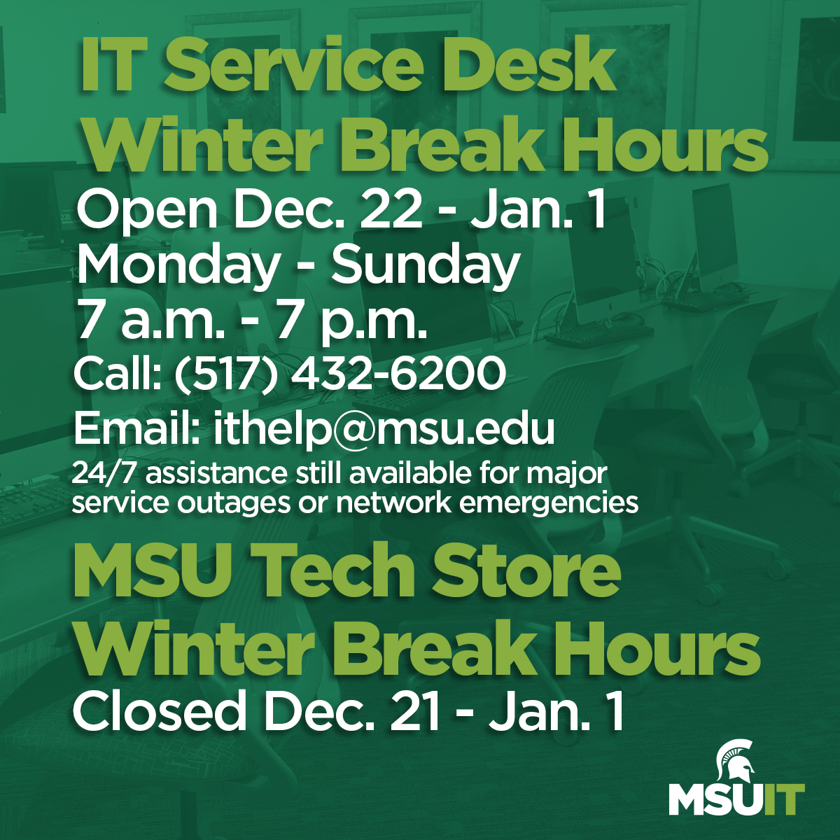 A decorative square that displays the same hours and availability that are outlined on the blog page for the MSU Tech Store and the IT Service Desk.